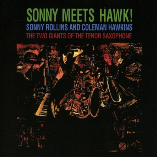 Sonny Rollins - Sonny Meets Hawk in der Gruppe CD / Jazz/Blues bei Bengans Skivbutik AB (4006165)