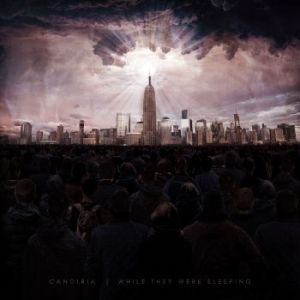 Candiria - While They Were Sleeping in der Gruppe CD / Hårdrock bei Bengans Skivbutik AB (4006196)