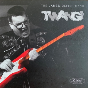 James Oliver Band - Twang in der Gruppe CD bei Bengans Skivbutik AB (4006356)