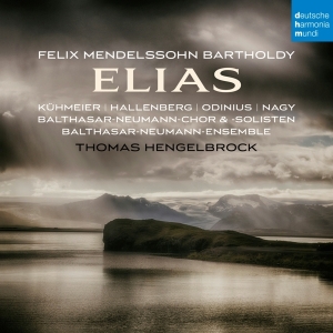 Hengelbrock Thomas - Mendelssohn: Elias, Op. 70 in der Gruppe CD bei Bengans Skivbutik AB (4006535)