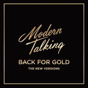 Modern Talking - Back For Gold in der Gruppe Övrigt /  bei Bengans Skivbutik AB (4006630)