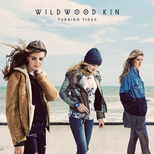 Wildwood Kin - Turning Tides in der Gruppe CD / Pop-Rock bei Bengans Skivbutik AB (4006662)