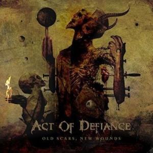 Act Of Defiance - Old Scars, New Wounds in der Gruppe CD bei Bengans Skivbutik AB (4006704)