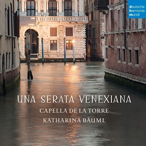 Capella De La Torre Bäuml Kathari - Una Serata Venexiana in der Gruppe CD / Klassiskt bei Bengans Skivbutik AB (4006743)