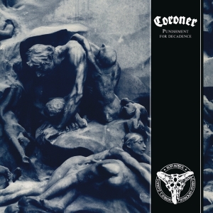 Coroner - Punishment For Decadence in der Gruppe CD bei Bengans Skivbutik AB (4006819)