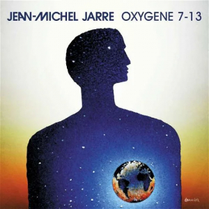 Jarre Jean-Michel - Oxygene 7-13: Oxygene Sequel in der Gruppe CD / Pop-Rock,Övrigt bei Bengans Skivbutik AB (4006961)