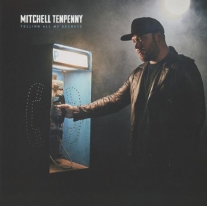 Tenpenny Mitchell - Telling All My Secrets in der Gruppe CD / Country bei Bengans Skivbutik AB (4007042)