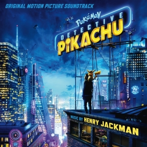 Jackman Henry - Pokémon Detective Pikachu (Original Motion Picture Soundtrack) in der Gruppe CD bei Bengans Skivbutik AB (4007113)