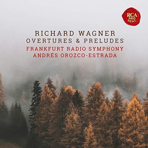 Orozco-Estrada Andrés - Wagner Overtures And Preludes (Live) in der Gruppe CD / Klassiskt bei Bengans Skivbutik AB (4007149)
