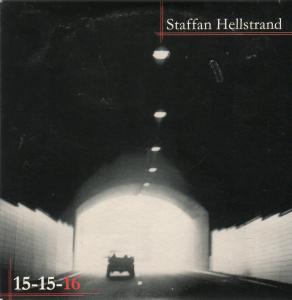 Staffan hellstrand - 15-15-16 in der Gruppe CD / Pop-Rock bei Bengans Skivbutik AB (400754)