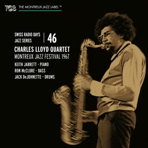 Charles Lloyd Quartet - Montreux Jazz Festival 1967 - Swiss Radi in der Gruppe CD / Jazz bei Bengans Skivbutik AB (4007781)
