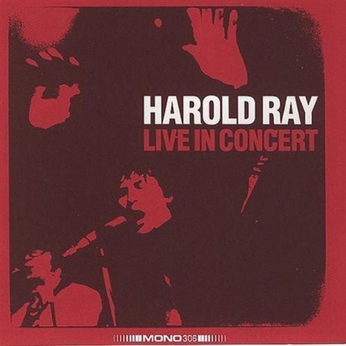 Harold Ray Live In Concert - Harold Ray Live In Concert in der Gruppe VINYL / Rock bei Bengans Skivbutik AB (4008011)