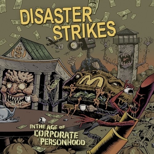 Disaster Strikes - In The Age Of Corporate Personhood in der Gruppe Övrigt / bei Bengans Skivbutik AB (4008056)