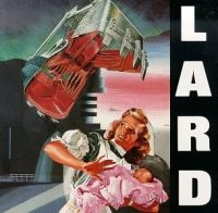 Lard - Last Temptation Of Reid in der Gruppe CD bei Bengans Skivbutik AB (4008088)