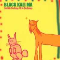 Black Kali Ma - You Ride The Pony in der Gruppe CD bei Bengans Skivbutik AB (4008140)