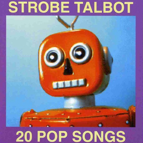 Strobe Talbot - 20 Pop Songs in der Gruppe CD / Pop bei Bengans Skivbutik AB (4008161)