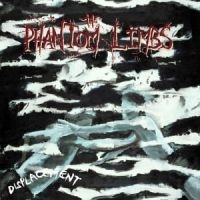 Phantom Limbs - Displacement in der Gruppe CD bei Bengans Skivbutik AB (4008187)