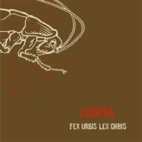 Ludicra - Fex Urbis Lex Orbis in der Gruppe CD / Pop-Rock bei Bengans Skivbutik AB (4008227)