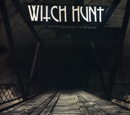 Witch Hunt - Burning Bridges To Nowhere in der Gruppe Övrigt / bei Bengans Skivbutik AB (4008244)