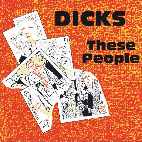 Dicks - These People + Peace? in der Gruppe CD / Rock bei Bengans Skivbutik AB (4008260)