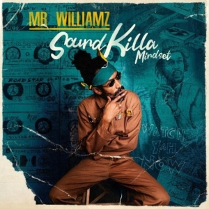 Mr Williamz - Soundkilla Mindset in der Gruppe VINYL bei Bengans Skivbutik AB (4008381)