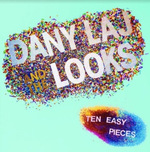 Laj Dany And The Looks - Ten Easy Pieces in der Gruppe VINYL / Pop-Rock bei Bengans Skivbutik AB (4008452)