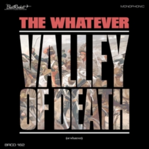 Whatever - Valley Of Death Or Whatever in der Gruppe CD / Rock bei Bengans Skivbutik AB (4008457)