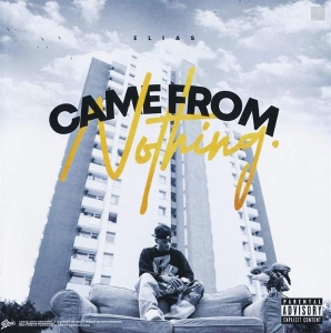 Elias - Came From Nothing in der Gruppe CD / Pop-Rock bei Bengans Skivbutik AB (4008692)