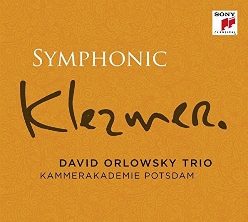 David Orlowsky Trio - Symphonic Klezmer in der Gruppe CD / Klassiskt bei Bengans Skivbutik AB (4008731)