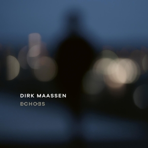 Maassen Dirk - Echoes in der Gruppe Övrigt / bei Bengans Skivbutik AB (4008797)