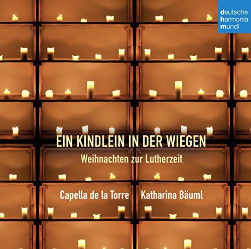 Capella De La Torre - Ein Kindlein in der Wiegen - Weihnachten in der Gruppe CD / Klassiskt bei Bengans Skivbutik AB (4008949)