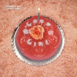 Cowboy Boy - Good Girl (Pink Vinyl) in der Gruppe VINYL / Pop-Rock bei Bengans Skivbutik AB (4009386)