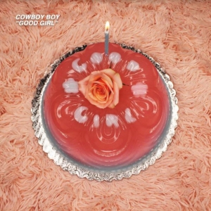 Cowboy Boy - Good Girl in der Gruppe VINYL / Pop-Rock bei Bengans Skivbutik AB (4009386)