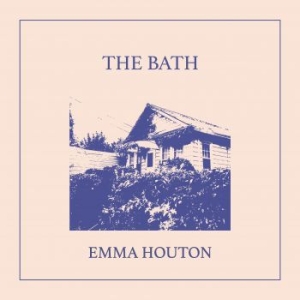 Emma Houton - Bath in der Gruppe VINYL / Rock bei Bengans Skivbutik AB (4009410)