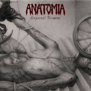 Anatomia - Corporeal Torment in der Gruppe VINYL / Hårdrock/ Heavy metal bei Bengans Skivbutik AB (4009419)