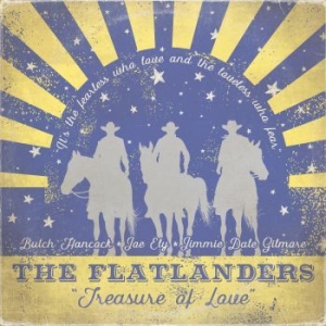 Flatlanders - Treasure Of Love in der Gruppe CD / Country bei Bengans Skivbutik AB (4009487)