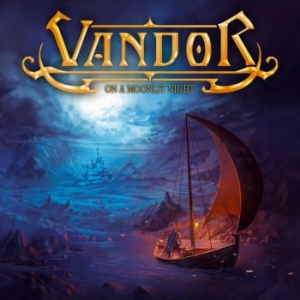 Vandor - On A Moonlit Night (Vinyl Lp) in der Gruppe VINYL / Hårdrock,Svensk Musik bei Bengans Skivbutik AB (4009525)