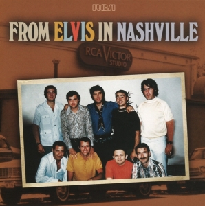 Presley Elvis - From Elvis In Nashville in der Gruppe CD / Pop-Rock,Övrigt bei Bengans Skivbutik AB (4010684)