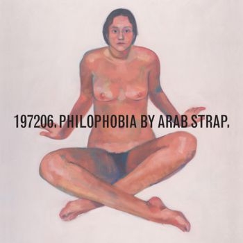 Arab Strap - Philophobia in der Gruppe VINYL / Bestseller bei Bengans Skivbutik AB (4010907)