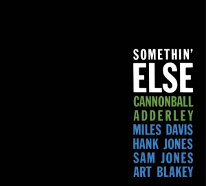 Cannonball Adderley - Somethin' Else in der Gruppe CD / Jazz bei Bengans Skivbutik AB (4011000)