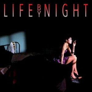 Life By Night - Life By Night in der Gruppe CD / Hårdrock/ Heavy metal bei Bengans Skivbutik AB (4011052)