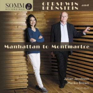 Bernstein Leonard Gershwin Georg - Manhattan To Montmartre in der Gruppe Externt_Lager / Naxoslager bei Bengans Skivbutik AB (4011090)
