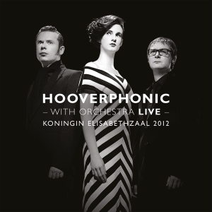 Hooverphonic - With Orchestra Live in der Gruppe VINYL / Pop-Rock,Övrigt bei Bengans Skivbutik AB (4011357)
