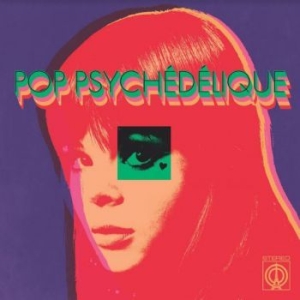 Various Artists - Pop Psychédélique (The Best Of Fren in der Gruppe CDON_Kommande / CDON_Kommande_VInyl bei Bengans Skivbutik AB (4011402)