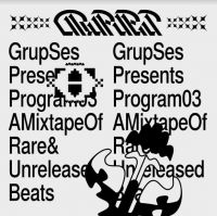 GRUP SES - PROGRAM 03 A MIXTAPE OF RARE & UNRE in der Gruppe Dance-Techno,Pop-Rock bei Bengans Skivbutik AB (4011424)