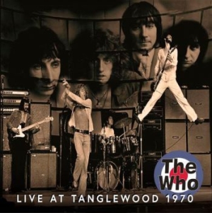 Who - Live In Tanglewood 1970 in der Gruppe CD / Rock bei Bengans Skivbutik AB (4011431)