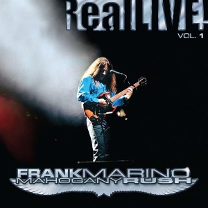 Frank Marino & Mahogany Rush - Reallive! Vol. 1 in der Gruppe UNSERE TIPPS / Record Store Day / RSD2013-2020 bei Bengans Skivbutik AB (4011797)
