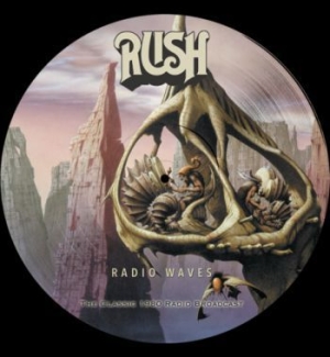 Rush - Radio Waves (Picture Disc) in der Gruppe Minishops / Rush bei Bengans Skivbutik AB (4012755)
