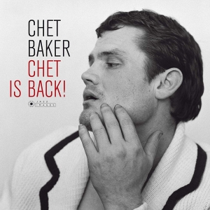 Chet Baker - Chet Is Back in der Gruppe Minishops / Chet Baker bei Bengans Skivbutik AB (4013331)
