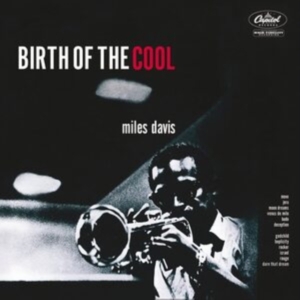 Davis Miles - Birth Of The Cool (White Vinyl) in der Gruppe Labels /  bei Bengans Skivbutik AB (4013420)